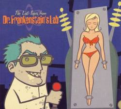 Dr Frankenstein : The Lost Tapes